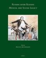 Rossini After Rossini: Musical and Social Legacy