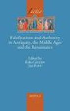 Falsifications and Authority in Antiquity, the Middle Ages and the Renaissance