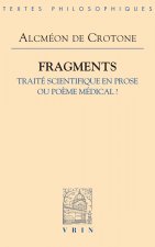 Fragments: Traite Scientifique En Prose Ou Poeme Medical?