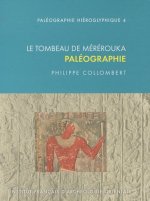 Le Tombeau de Mererouka: Paleographie