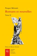 Romans Et Nouvelles. Tome II