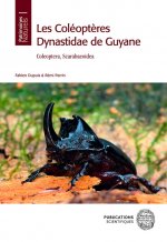 Les Coléopt?res Dynastidae de Guyane, Volume 80