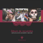 ?lbum de recuerdos: Desfile del Día de Los Muertos - MXCD 2018
