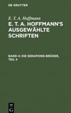 Serapions-Bruder, Teil 4