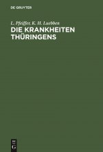 Die Krankheiten Thuringens