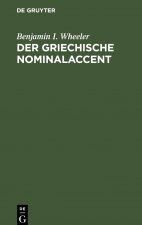 Der Griechische Nominalaccent