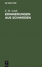 Erinnerungen Aus Schweden