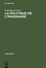 La Politique de l'Imaginaire