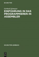 Einfuhrung in Das Programmieren in Assembler
