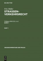 Fritz Müller: Straßenverkehrsrecht. Band 1