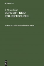 Das Schleifen Der Werkzeuge