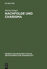 Nachfolge Und Charisma