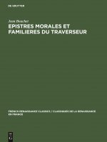 Epistres Morales Et Familieres Du Traverseur