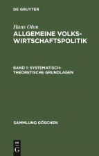 Systematisch-Theoretische Grundlagen