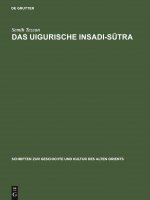 Das Uigurische Insadi-Sūtra