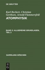 Allgemeine Grundlagen, Teil 2
