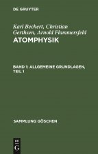 Allgemeine Grundlagen, Teil 1