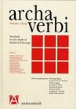 Archa Verbi. Yearbook for the Study of Medieval Theology