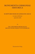 Die Lebensbeschreibungen Bischof Burchards Von Wurzburg: Vita Antiquior - Vita Posterior - Vita Metrica