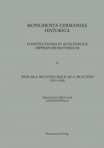 Constitutiones Et ACTA Publica Imperatorum Et Regum (1313-1324)