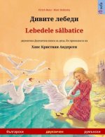 Дивите лебеди - Lebedele sălbatice (бълга&#