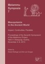 Mesopotamia in the Ancient World: Impact, Continuities, Parallels. Proceedings of the Seventh Symposium of the Melammu Project Held in Obergurgl, Aust
