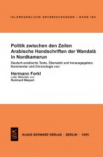 Politik Zwischen Den Zeilen: Arabische Handschriften Der Wandalá in Nordkamerun. Deutsch-Arabische Texte