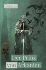 Der Prinz von Arkanien