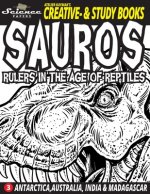 SAUROS Rulers in the Age of Reptiles
