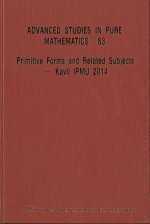 Primitive Forms and Related Subjects - Kavli Ipmu 2014 - Proceedings of the International Conference
