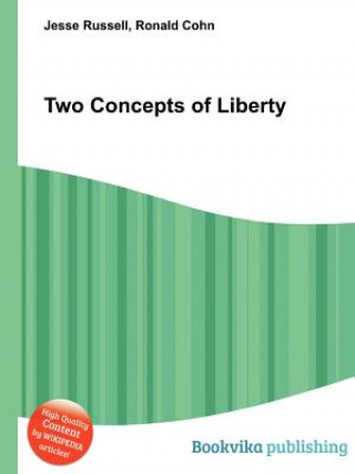 Two Concepts of Liberty