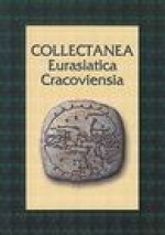 Collectanea Eurasiatica Cracoviensia