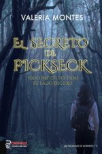 El secreto de Pickseck: Todo instituto tiene su lado oscuro