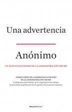 Una Advertencia