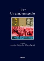 1917: Un Anno Un Secolo