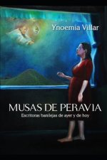 Musas de Peravia: Escritoras banilejas de ayer y de hoy