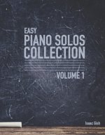 Easy Piano Solos Collection: Volume 1