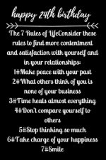 happy24th birthday The 7 Rules of Life