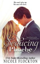Seducing Phoebe