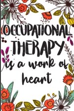 Occupational Therapy is a Work of Heart: Say Thank you, Congratulations, or Happy Birthday to Your Best Therapist