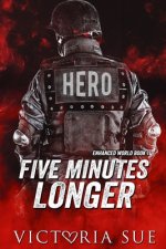 Five Minutes Longer