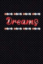 Dreams