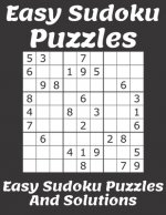 Easy Sudoku Puzzles: Easy Sudoku Puzzles And Solutions: Sudoku Puzzles Books Easy; easy sudoku puzzles easy sudoku puzzles;Easy Level Volum