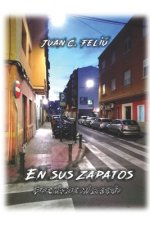 En sus zapatos: Poesía de mi barrio