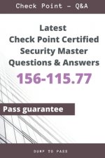Latest Check Point Certified Security Master 156-115.77 Questions and Answers: 156-115.77 Workbook