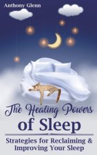 Healing Powers of Sleep