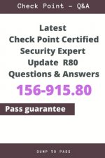 Latest Check Point Certified Security Expert Update 156-915.80 R80 Questions and Answers: 156-915.80 Workbook