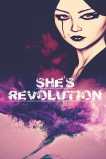She's Revolution: Feminisme Feminist Femme Women Girl Power of Woman