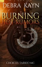 Burning Hot Rumors