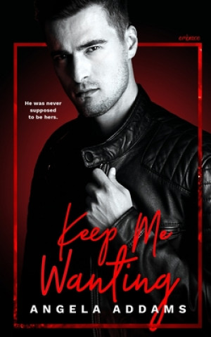 Keep Me Wanting